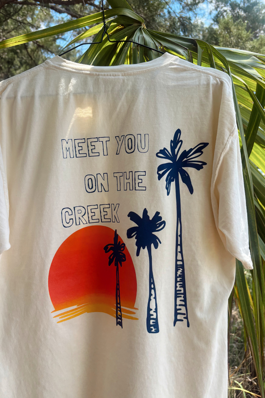MEET YOU ON THE CREEK TEE